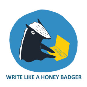The Write Like a Honey Badger logo: a turquoise circle with a cartoon honey badger inside, typing on a gold laptop. The badger's adorable.